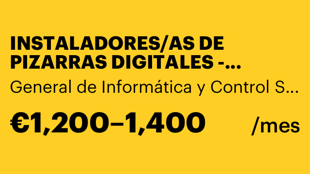 INSTALADORES/AS DE PIZARRAS DIGITALES - CENTROS EDUCATIVOS