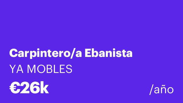 Carpintero/a Ebanista