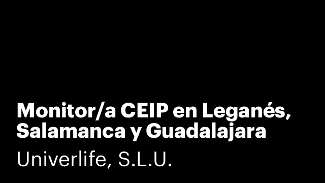 Monitor/a CEIP en Leganés, Salamanca y Guadalajara