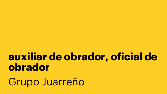 auxiliar de obrador, oficial de obrador