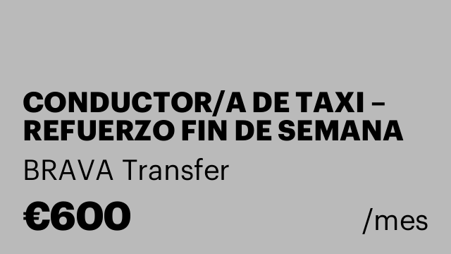 CONDUCTOR/A DE TAXI – REFUERZO FIN DE SEMANA