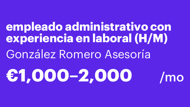 empleado administrativo con experiencia en laboral (H/M)