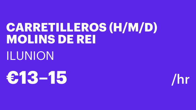 CARRETILLEROS (H/M/D) MOLINS DE REI