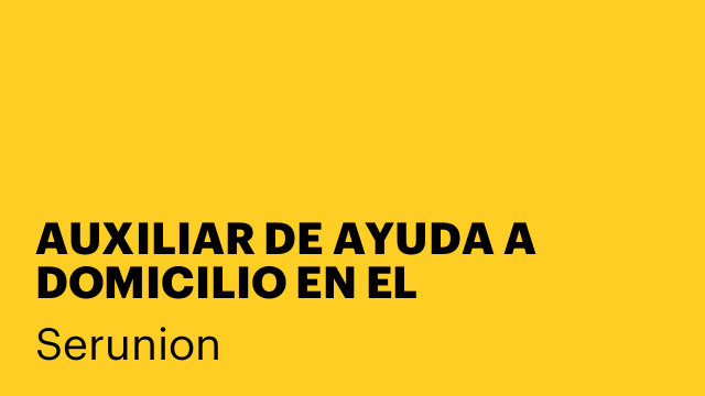 AUXILIAR DE AYUDA A DOMICILIO EN EL CONCELLO DE PORRIÑO [SXSYD]