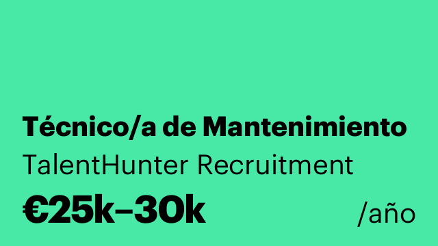 Técnico/a de Mantenimiento