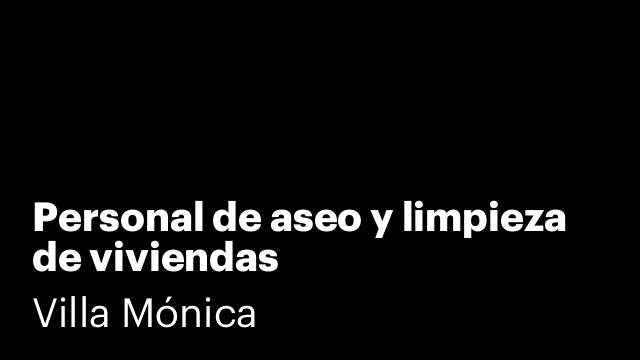 Personal de aseo y limpieza de viviendas