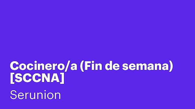 Cocinero/a (Fin de semana) [SCCNA]
