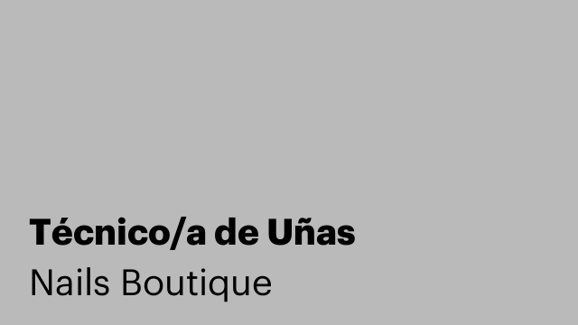 Técnico/a de Uñas