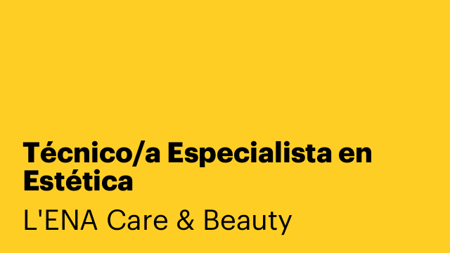 Técnico/a Especialista en Estética