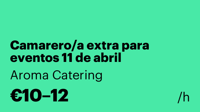 Camarero/a extra para eventos 11 de abril