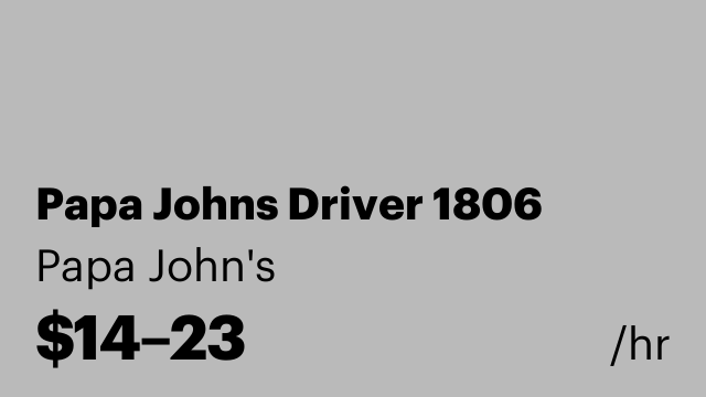 Papa Johns Driver 1806