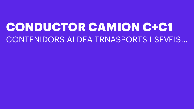 CONDUCTOR CAMION C+C1