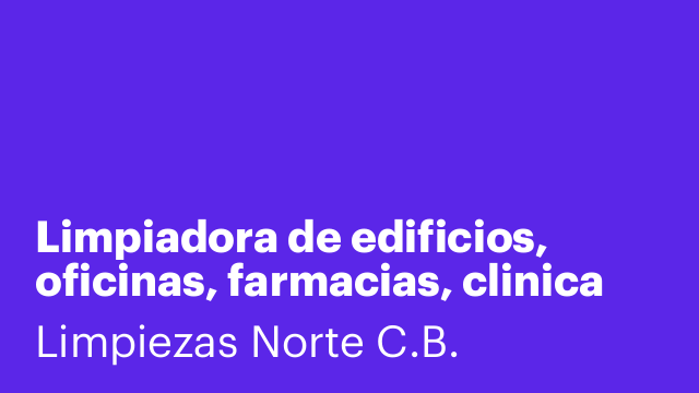 Limpiadora de edificios, oficinas, farmacias, clinica