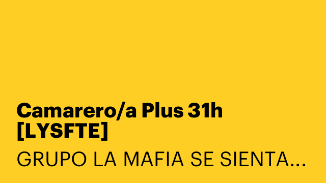Camarero/a Plus 31h [LYSFTE]