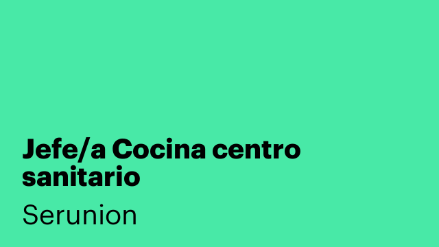 Jefe/a Cocina centro sanitario