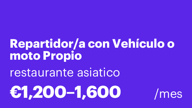 Repartidor/a con Vehículo o  moto Propio