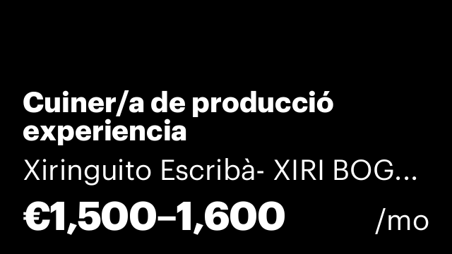 Cuiner/a de producció experiencia