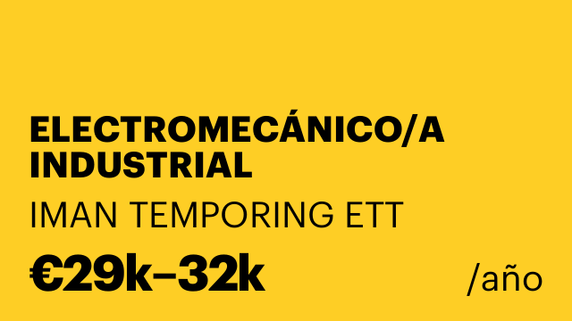 ELECTROMECÁNICO/A INDUSTRIAL