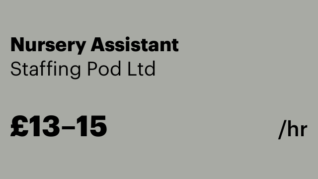 Nursery Assistant