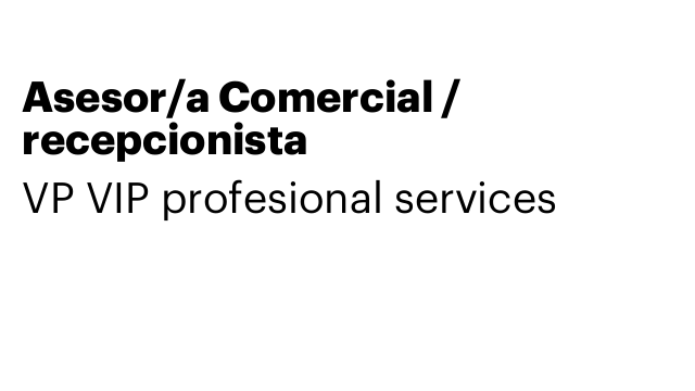 Asesor/a Comercial / recepcionista