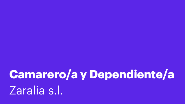 Camarero/a y Dependiente/a