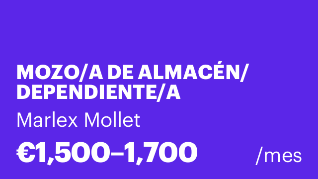 MOZO/A DE ALMACÉN/ DEPENDIENTE/A