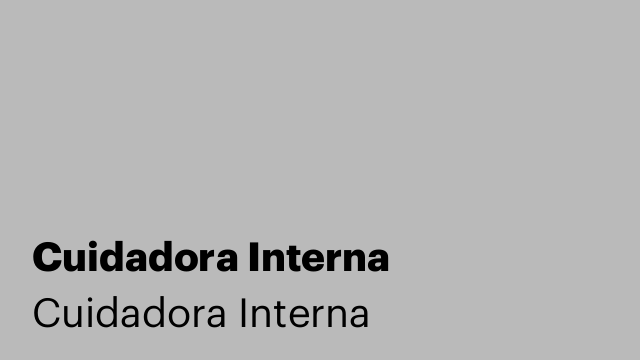 Cuidadora Interna