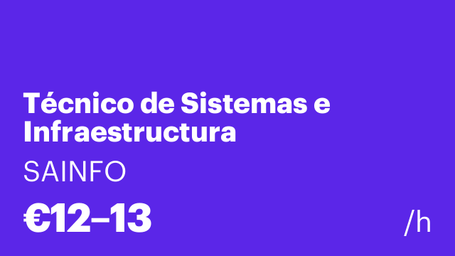 Técnico de Sistemas e Infraestructura