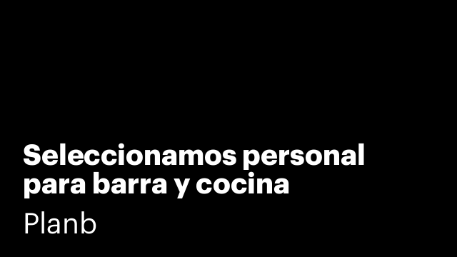 Seleccionamos personal para barra y cocina