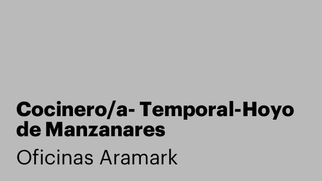 Cocinero/a- Temporal-Hoyo de Manzanares