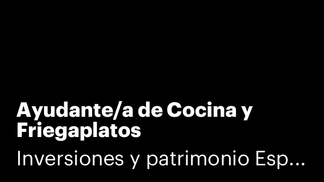 Ayudante/a de Cocina y Friegaplatos