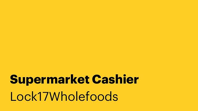 Supermarket Cashier