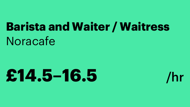 Barista and Waiter / Waitress