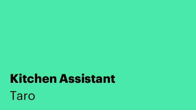 Kitchen Assistant