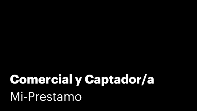 Comercial y Captador/a