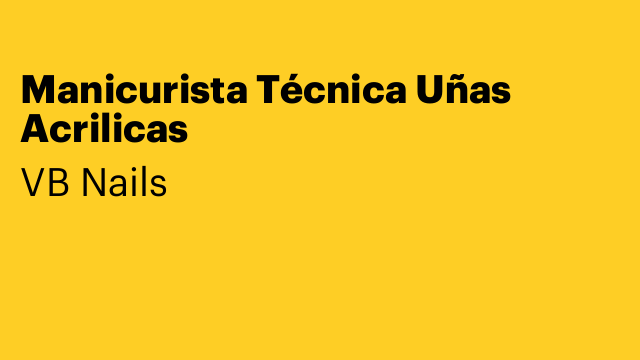 Manicurista Técnica Uñas Acrilicas