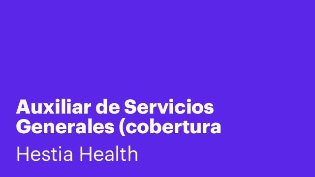 Auxiliar de Servicios Generales (cobertura vacaciones Agosto)