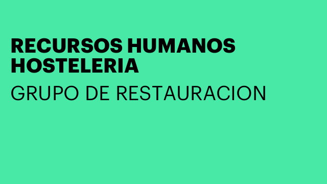RECURSOS HUMANOS HOSTELERIA