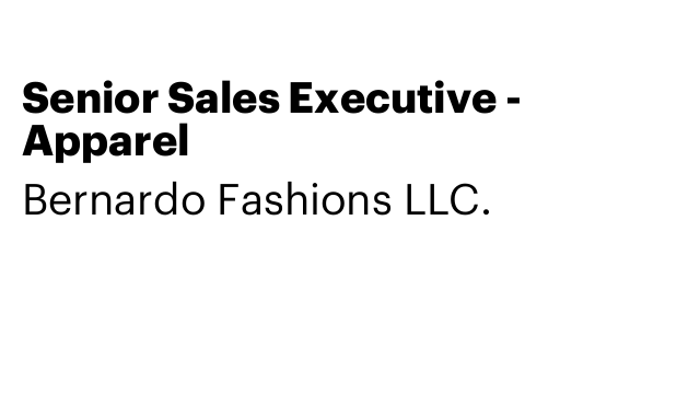 Senior Sales Executive - Apparel
