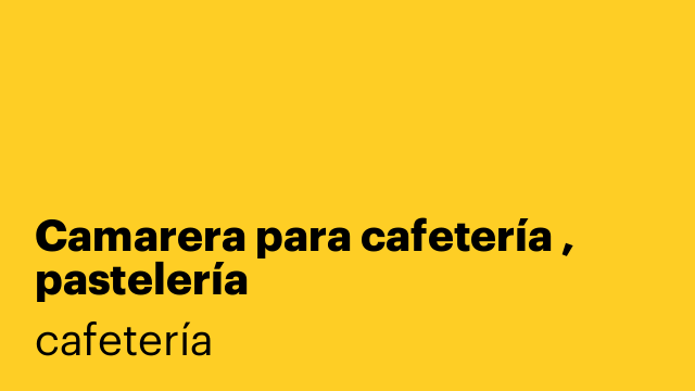 Camarera para cafetería , pastelería