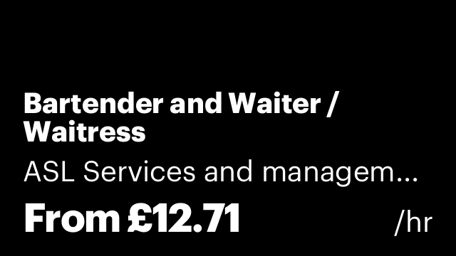 Bartender and Waiter / Waitress