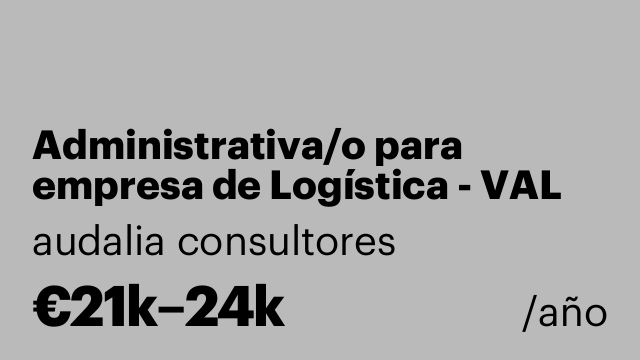 Administrativa/o para empresa de Logística - VAL