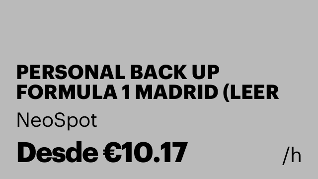 PERSONAL BACK UP FORMULA 1 MADRID (LEER BIEN)