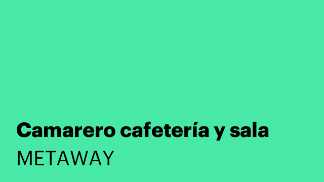 Camarero cafetería y sala