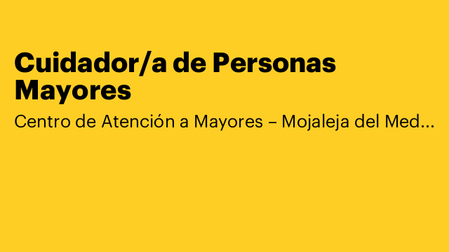 Cuidador/a de Personas Mayores
