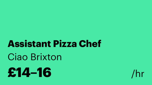 Assistant Pizza Chef