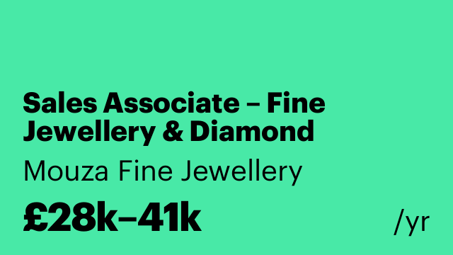 Sales Associate – Fine Jewellery & Diamond Engagement Rings