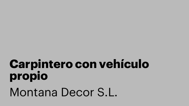 Carpintero con vehículo propio