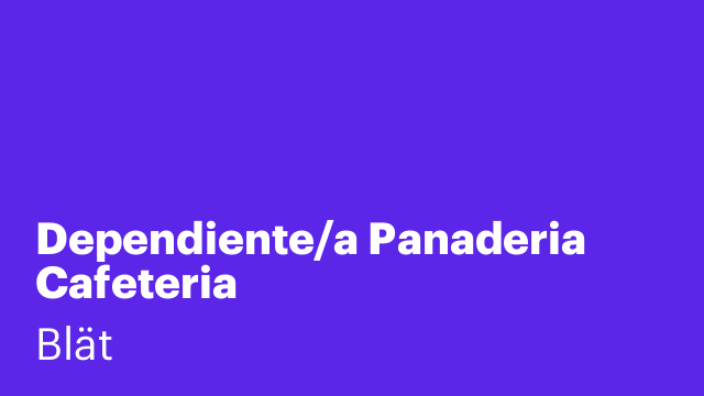 Dependiente/a Panaderia Cafeteria