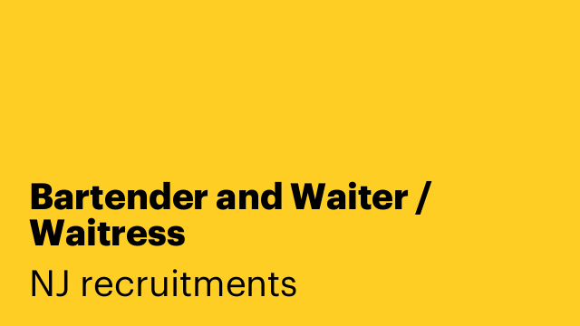 Bartender and Waiter / Waitress
